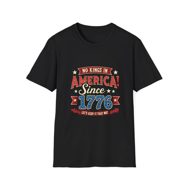 No Kings in America Since 1776 T-Shirt — Patriotic Independence Day Tee