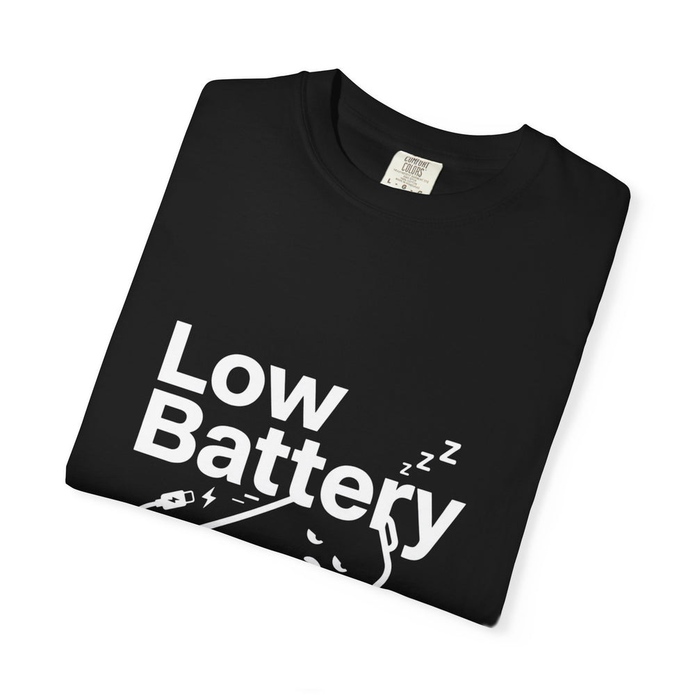 Low Battery Human Unisex Garment-Dyed T-shirt