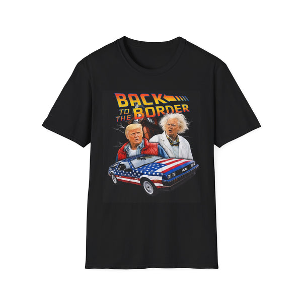 Back to the Border Graphic T-Shirt — Retro Political Movie Parody Tee